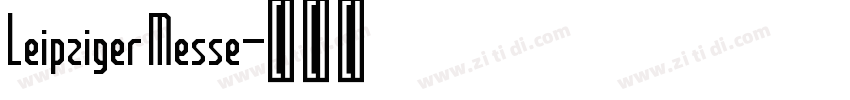 Leipziger Messe字体转换